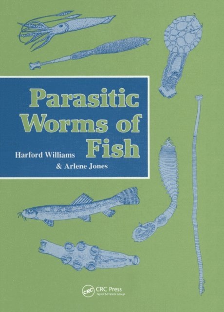 Hartford Williams - Parasitic Worms Of Fish, E-bok