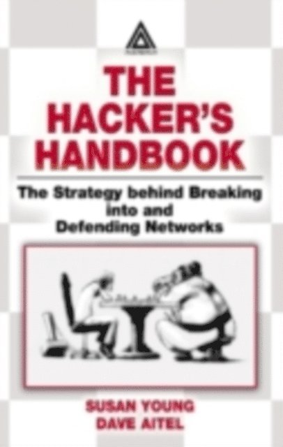 Dave Aitel, Susan Young - Hacker's Handbook, E-bok