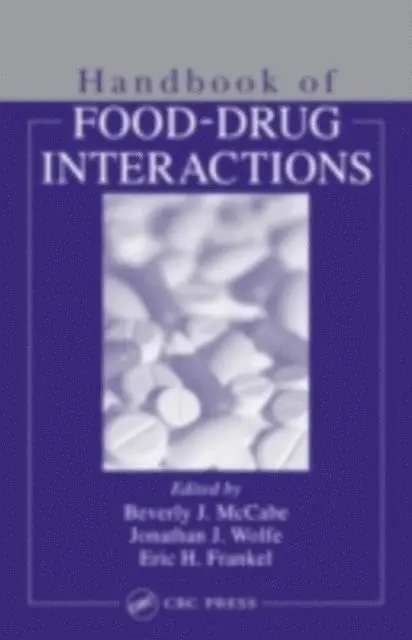 Handbook of Food-Drug Interactions