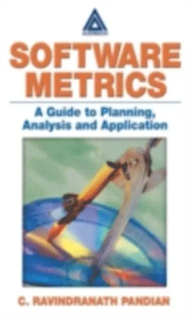 C. Ravindranath Pandian - Software Metrics, E-bok. Tillgänglighet: Lägg i varukorg