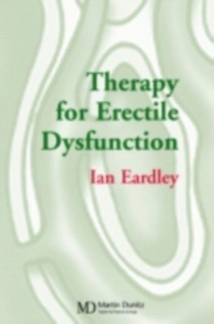 Ian Eardley - Therapy for Erectile Dysfunction: Pocketbook, E-bok