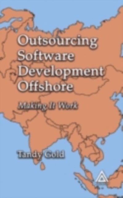 Tandy Gold - Outsourcing Software Development Offshore, E-bok