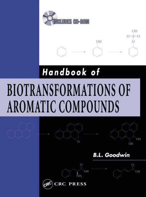 B.L. Goodwin - Handbook of Biotransformations of Aromatic Compounds, E-bok
