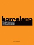 Transforming Barcelona