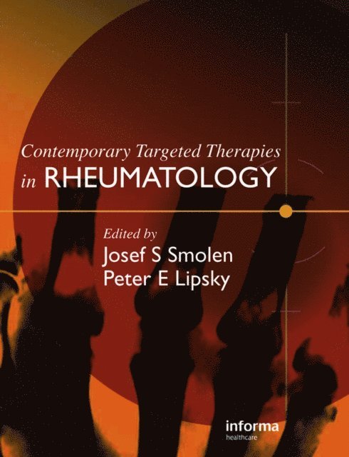 Peter E. Lipsky, Josef S. Smolen - Contemporary Targeted Therapies in Rheumatology, E-bok