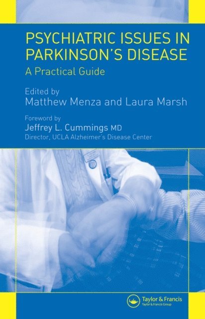 Laura Marsh, Matthew Menza - Psychiatric Issues in Parkinson's Disease, E-bok