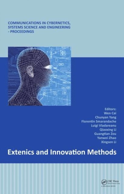 Xingsen Li, Yanwei Zhao, Guangtian Zou, Qiaoxing Li, Luigi Vladareanu, Florentin Smarandache, Chunyan Yang, Wen Cai - Extenics and Innovation Methods, E-bok