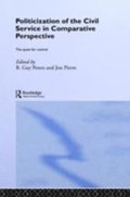 Politicization of the Civil Service in Comparative Perspective