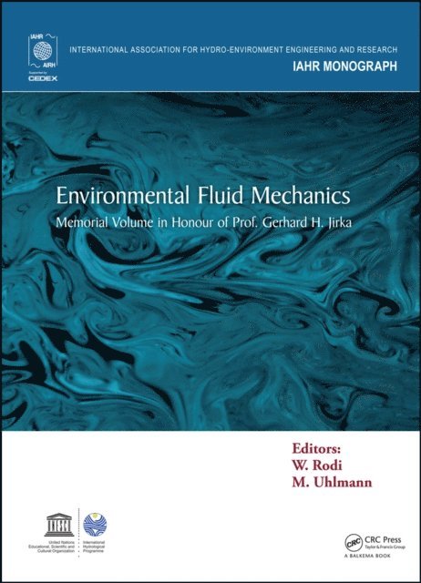 Markus Uhlmann, Wolfgang Rodi - Environmental Fluid Mechanics, E-bok