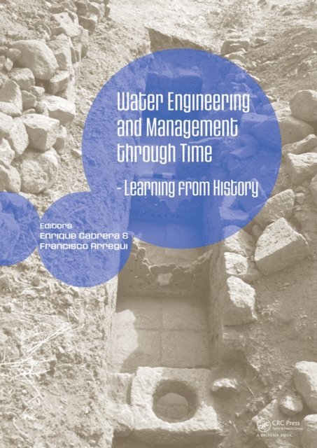 Enrique Cabrera - Water Engineering and Management through Time, E-bok