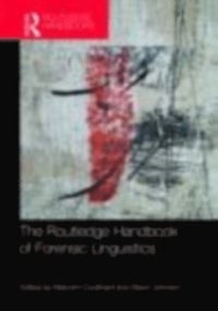 Routledge Handbook of Forensic Linguistics
