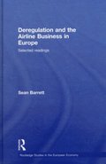 Deregulation and the Airline Business in Europe