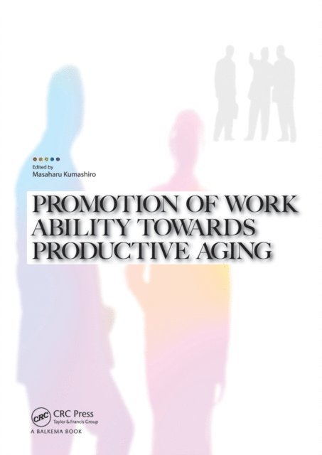 Masaharu Kumashiro - Promotion of Work Ability towards Productive Aging, E-bok. Tillgänglighet: Lägg i varukorg
