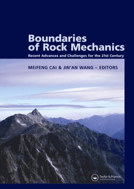 Jin'an Wang, Meifeng Cai - Boundaries of Rock Mechanics, E-bok