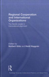 Regional Cooperation and International Organizations