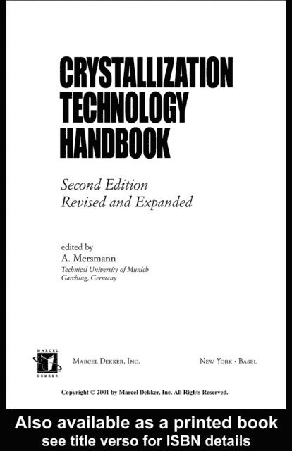 A. Mersmann - Crystallization Technology Handbook, E-bok