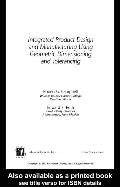 Bob Campbell - Integrated Product Design and Manufacturing Using Geometric Dimensioning and Tolerancing, E-bok