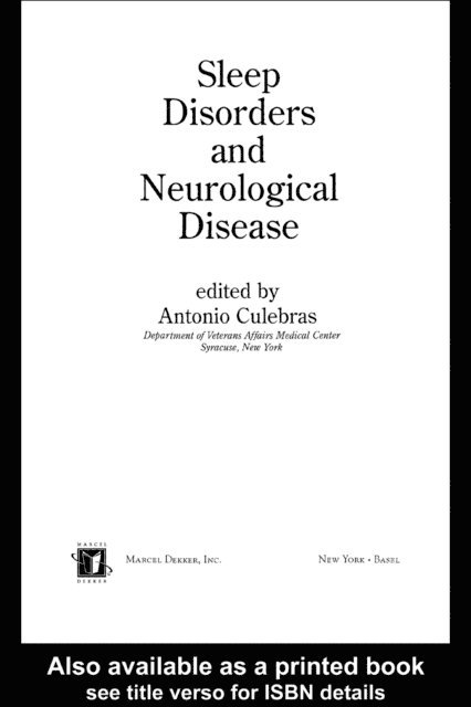Antonio Culebras - Sleep Disorders and Neurologic Diseases, E-bok