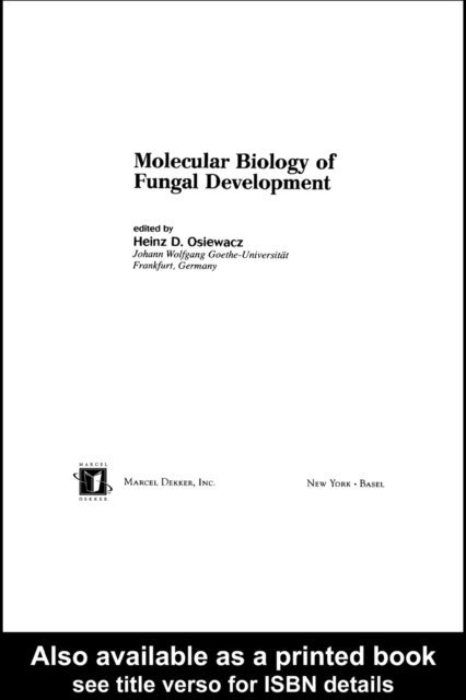 Heinz D. Osiewacz - Molecular Biology of Fungal Development, E-bok