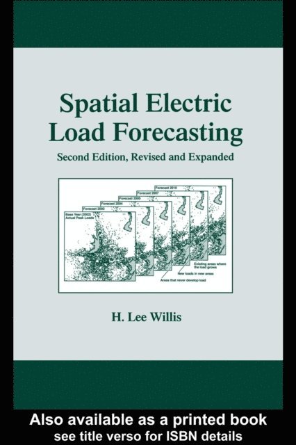 H. Lee Willis - Spatial Electric Load Forecasting, E-bok