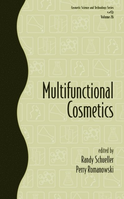 Perry Romanowski, Randy Schueller - Multifunctional Cosmetics, E-bok