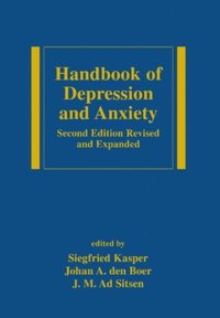 Handbook of Depression and Anxiety