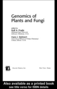 Hans J. Bohnert, Rolf A. Prade - Genomics of Plants and Fungi, E-bok