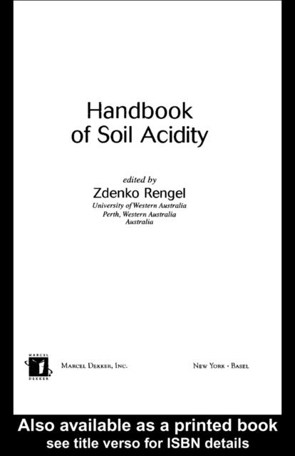 Zdenko Rengel - Handbook of Soil Acidity, E-bok