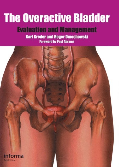 Roger Dmochowski, Karl Kreder - Overactive Bladder, E-bok