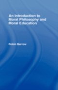 Introduction to Moral Philosophy and Moral Education