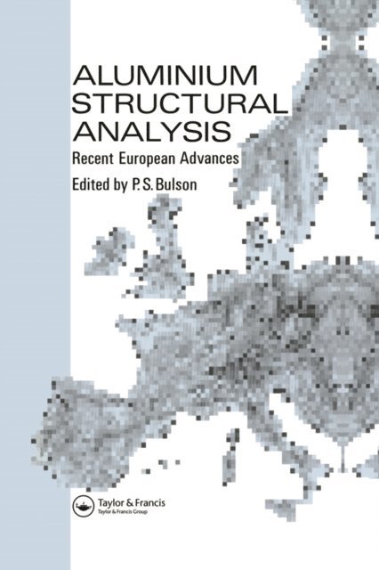 P S Bulson - Aluminium Structural Analysis, E-bok
