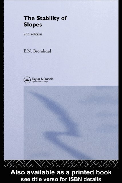 Eddie Bromhead - Stability of Slopes, E-bok