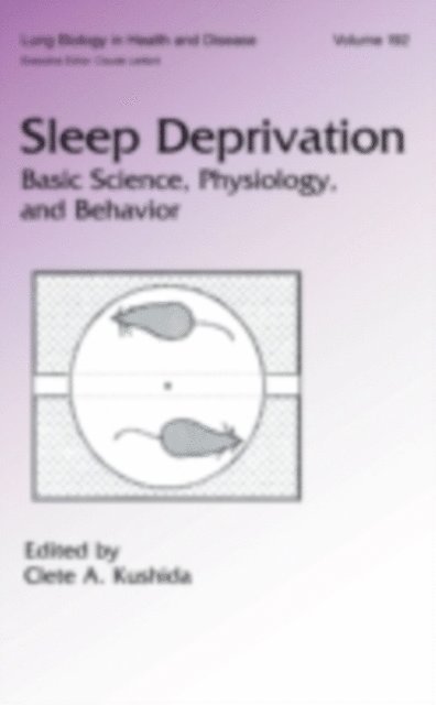 Clete A. Kushida - Sleep Deprivation, E-bok