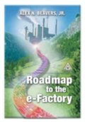 Roadmap to the E-Factory