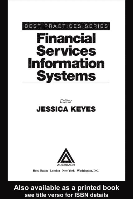 Jessica Keyes - Financial Services Information Systems, E-bok