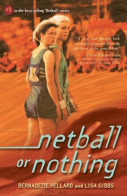 B Hellard, L Gibbs - Netball or Nothing, Häftad. Tillgänglighet: Lägg i varukorg