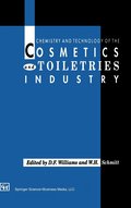 Chemistry and Technology of the Cosmetics and Toiletries Industry