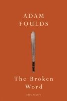 Adam Foulds - The Broken Word, Häftad