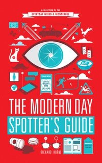 The Modern Day Spotter's Guide