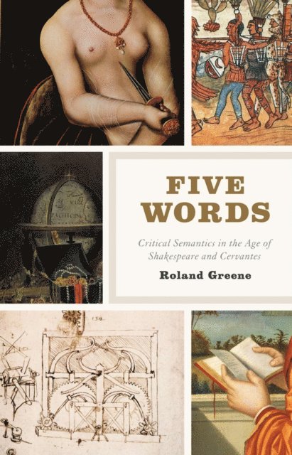 Roland Greene - Five Words, E-bok