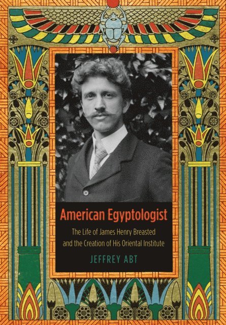 Jeffrey Abt - American Egyptologist, E-bok