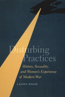 Laura Doan - Disturbing Practices, Inbunden. Tillgänglighet: Tillfälligt slut