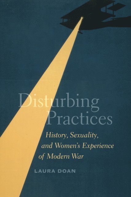 Laura Doan - Disturbing Practices, E-bok