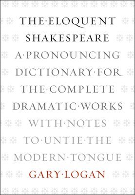 Eloquent Shakespeare
