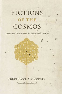 Frederique Ait-Touati - Fictions of the Cosmos, Inbunden. Tillgänglighet: Lägg i varukorg
