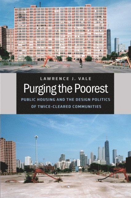 Lawrence J. Vale - Purging the Poorest, E-bok