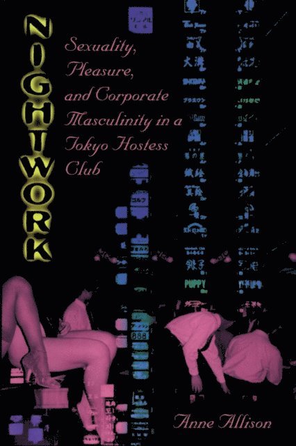 Anne Allison - Nightwork, E-bok