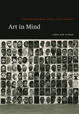 Ernst van Alphen - Art in Mind, Inbunden. Tillgänglighet: Tillfälligt slut
