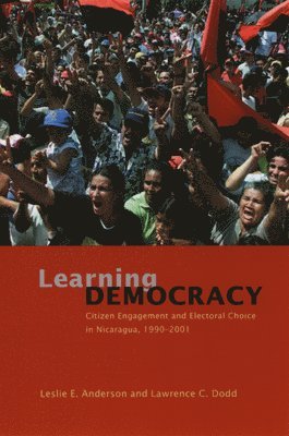 Leslie E. Anderson, Lawrence C. Dodd - Learning Democracy, Inbunden. Tillgänglighet: Tillfälligt slut