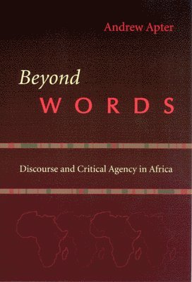 Andrew Apter - Beyond Words, Inbunden. Tillgänglighet: Tillfälligt slut